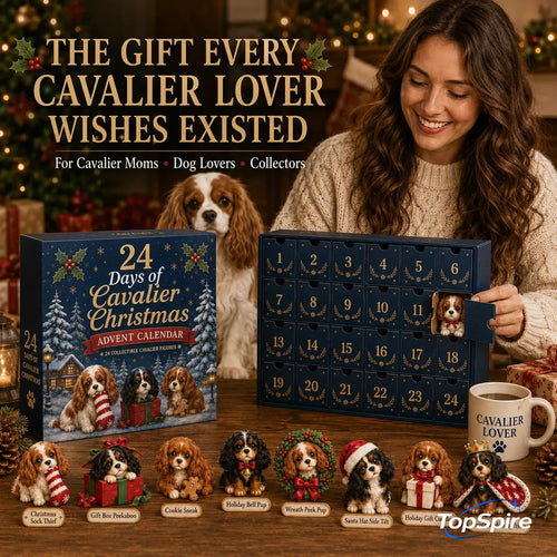 🐶 "24 Days of Cavalier Christmas" TopSpire®2026 – A 24-day Christmas countdown with 24 collectible Cavalier surprises