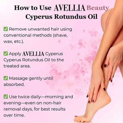 Cyperus Rotundus Oil for Natural Hair Reduction